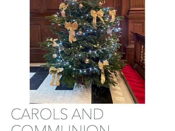 A Carols and Communion notice featuring a decorated Christmas tree.